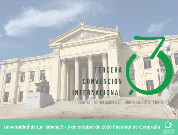 Evento - III Convención “Geografía, Medio Ambiente y Ordenamiento Territorial”