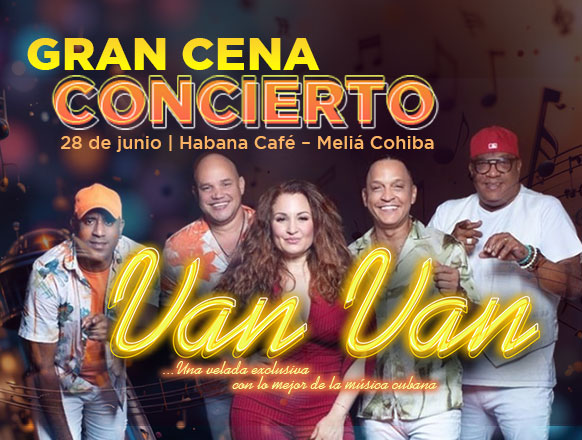 Eventos en Cuba - Noche en La Habana - Cena Concierto con Van Van en Habana Café